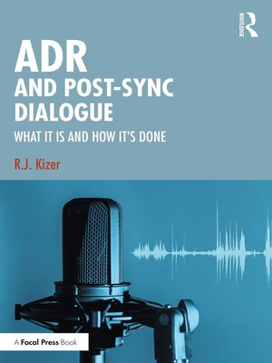 cover image of ADR and Post-Sync Dialogue